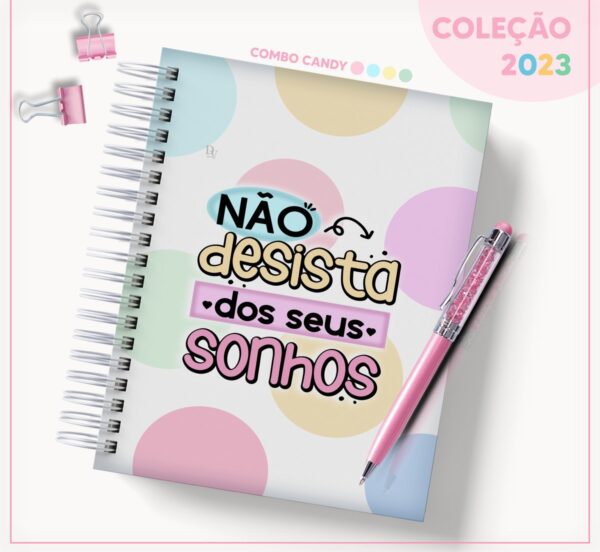 Agenda Candy Não Desista - Datada 2023 - Arquivo Digital - Imagem 2