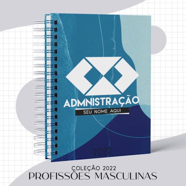 Agenda Masculina Administração 2022 - Arquivo Digital