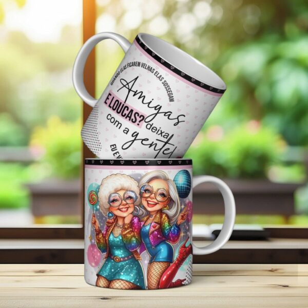 Arte Caneca Amigas Velinhas - Png e Corel - Imagem 2