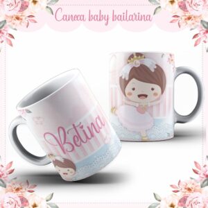 arte caneca baby bailarina arquivo digital papel e cia