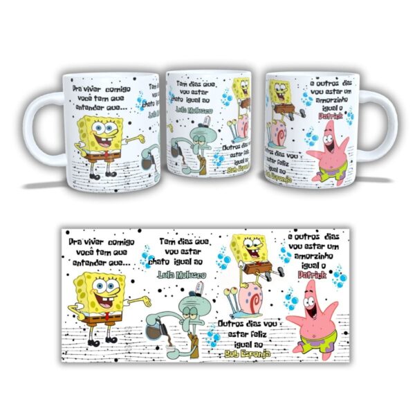 Arte Caneca Bob Esponja pra Viver Comigo - Arquivo Digital