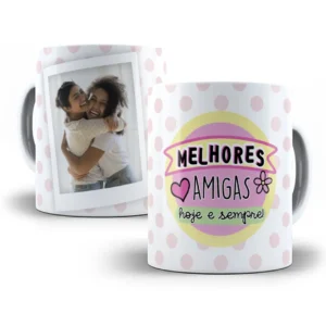 Arte Caneca Melhores Amigas Amor Duradouro