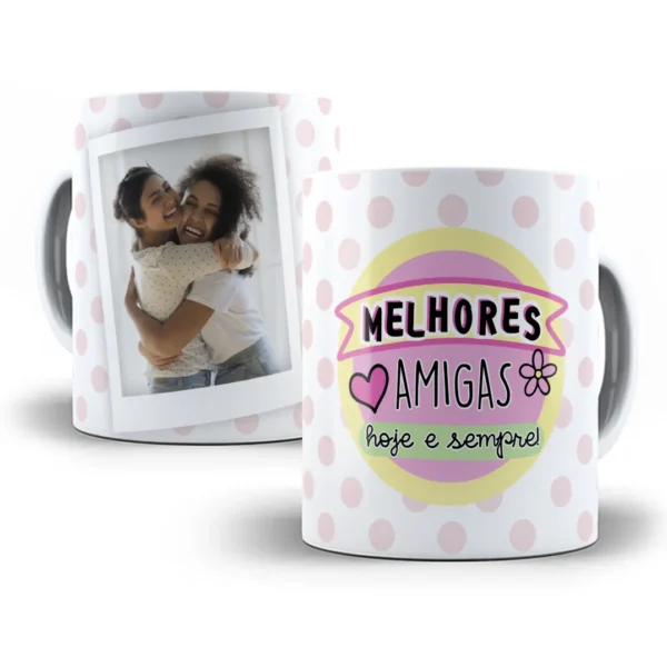 Arte Caneca Melhores Amigas Amor Duradouro