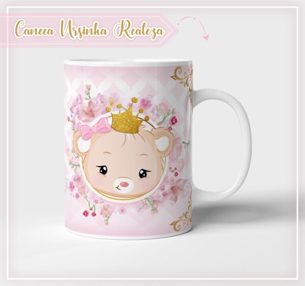 Arte Caneca Ursinha Realeza - Arquivo Digital