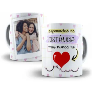 Arte Personalizada Caneca Distância Nunca Nos Separa