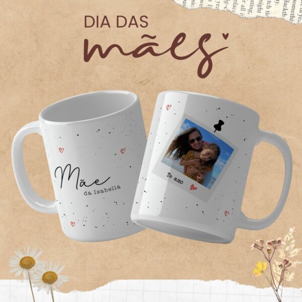 Artes Canecas Dia das Mães - Arquivo Digital - Imagem 2