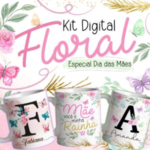 Artes Sublimação Caneca Dia das Mães Edição Alfabeto Floral