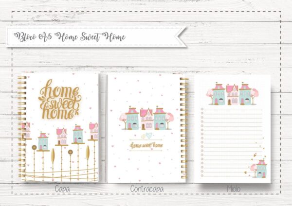 Bloco A5 Home Sweet Home