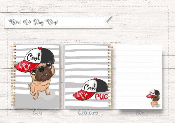 Bloco A5 Pug Boné