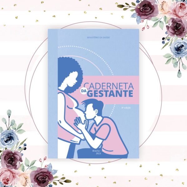 Caderneta da Gestante Sus - Arquivo Digital