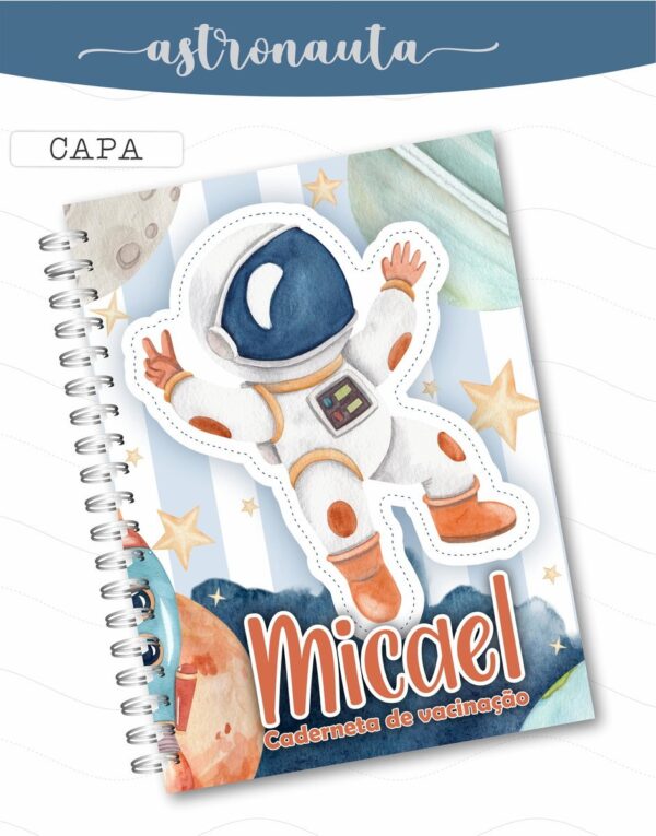 Caderneta de Vacina Astronauta Menino - Arquivo Digital