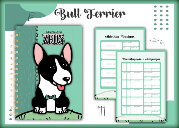 Caderneta Vacina Pet Bull Terrier Macho -Arquivo Digital