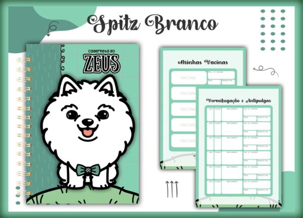 Caderneta Vacina Pet Spitz Branco Macho -Arquivo Digital