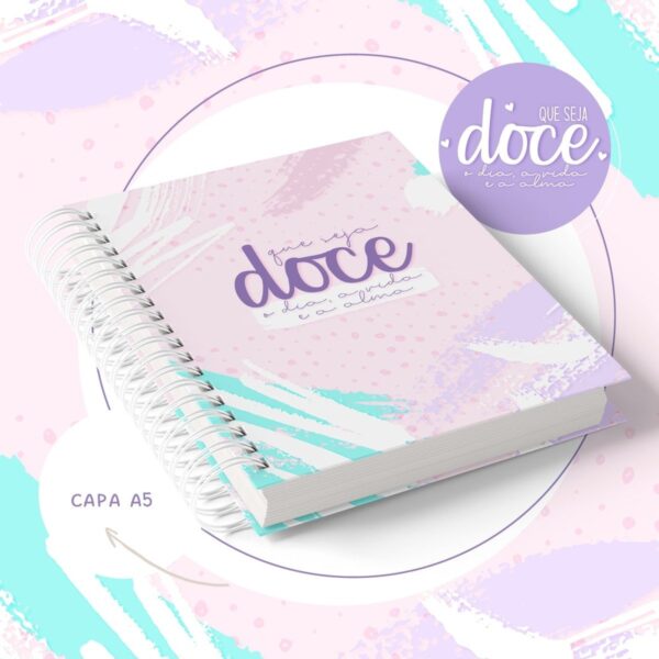 Caderno A5 Seja Doce - Arquivo Digital