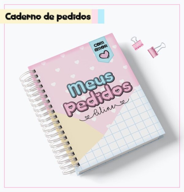 Caderno Meus Pedidos 01 - Arquivo Digital