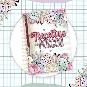 Caderno Receitas Páscoa Mod03 - Arquivo Digital