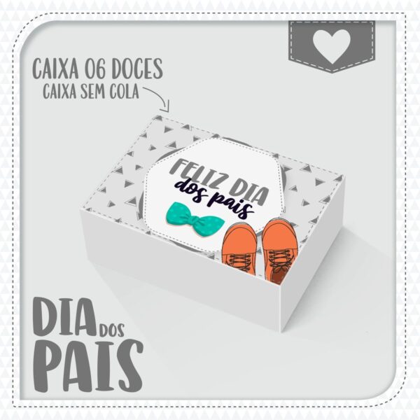 Caixas Dia dos Pais 6 doces - Arquivo Digital - Imagem 3