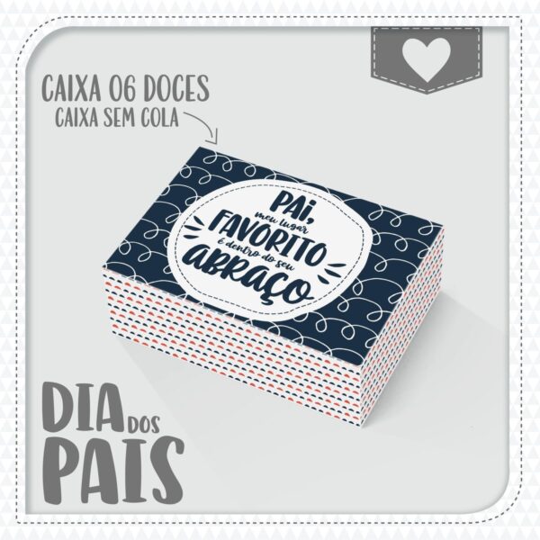Caixas Dia dos Pais 6 doces - Arquivo Digital - Imagem 4
