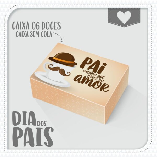 Caixas Dia dos Pais 6 doces - Arquivo Digital - Imagem 5