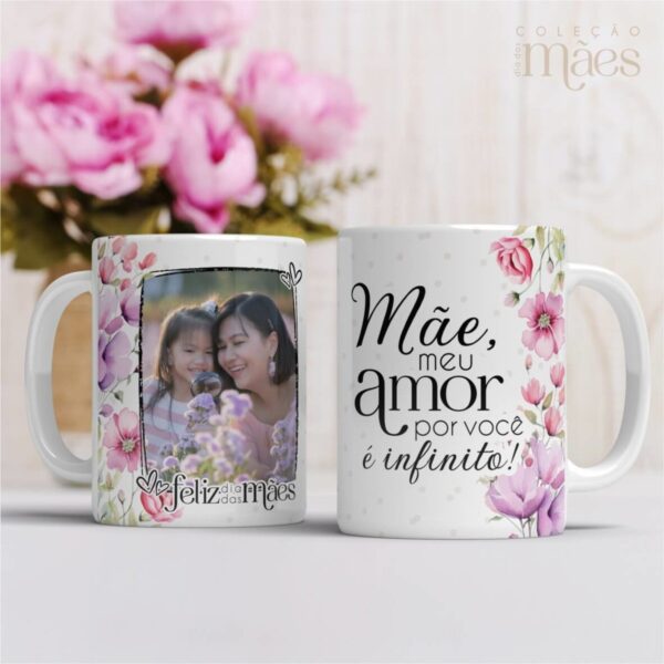 Canecas com Foto Dia das Mães - Arquivo Digital - Imagem 3