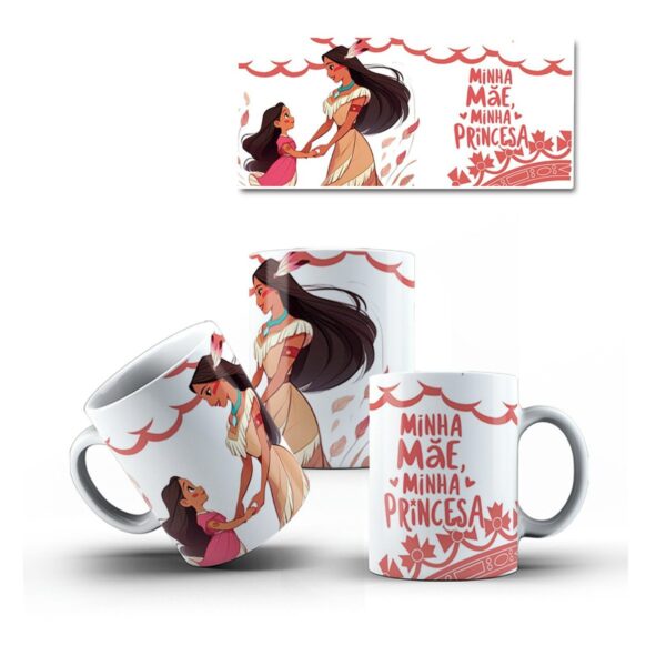 Canecas Minha Mãe Minha Princesa - pdf - Imagem 2
