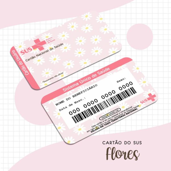 Cartão Sus Adulto Flores - Arquivo Digital