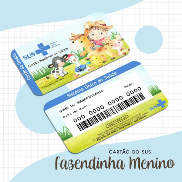 Cartão Sus Fazendinha Menino - Arquivo Digital
