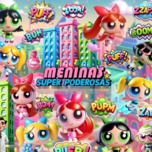 Coleção Digital Meninas Super Poderosas em Alta Resolução