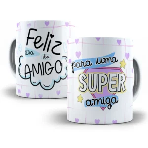 Design Caneca Super Amiga para Dia do Amigo