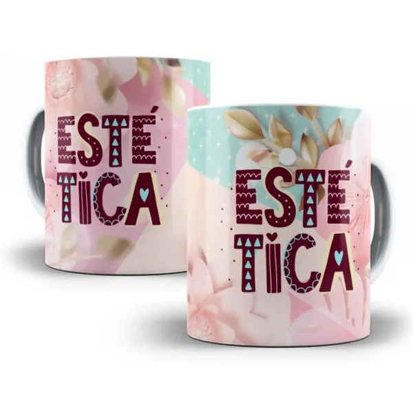 Design Sublimação Caneca Profissão Estética Esteticista