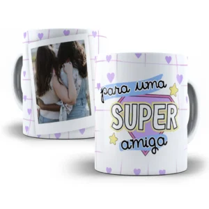 Estampa Caneca Amiga Especial - Arte Digital Sublimação