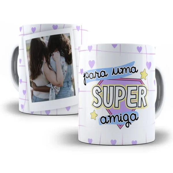 Estampa Caneca Amiga Especial - Arte Digital Sublimação