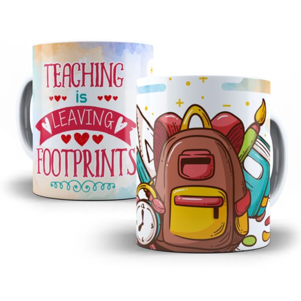 Estampa Caneca Gratis Ensinar E Deixar Pegadas Professores 4
