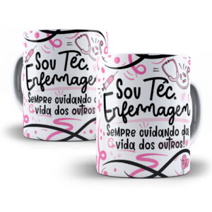 Estampa Sublimação Caneca Téc. Enfermagem Flork Profissões