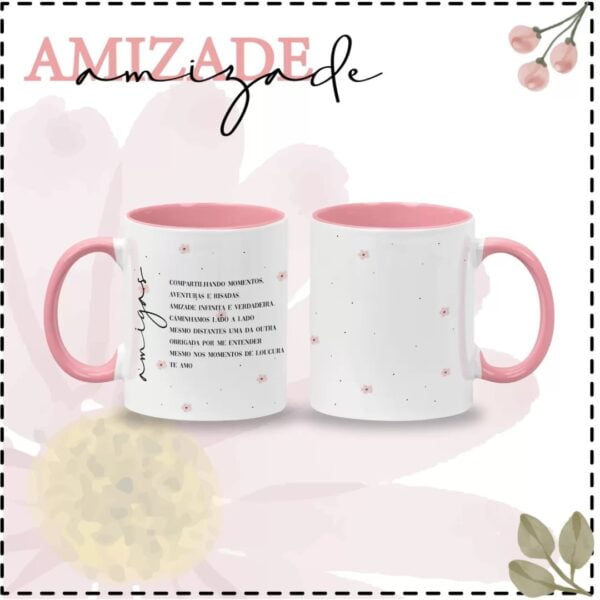 Estampas Caneca Dia das Amigas Sublimação Frases Fofas