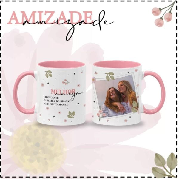 Estampas Caneca Dia das Amigas Sublimação Frases Fofas