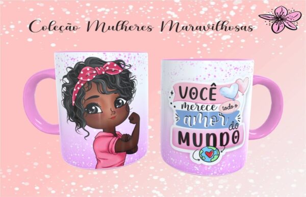 Kit Digital Artes Canecas Dia das Mulheres Frases