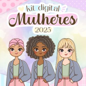 Kit Digital Dia Das Mulheres 2025 Ilustracoes Mimos 10