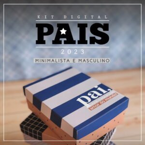 kit digital dia dos pais mimos personalizados caixas sacola 10