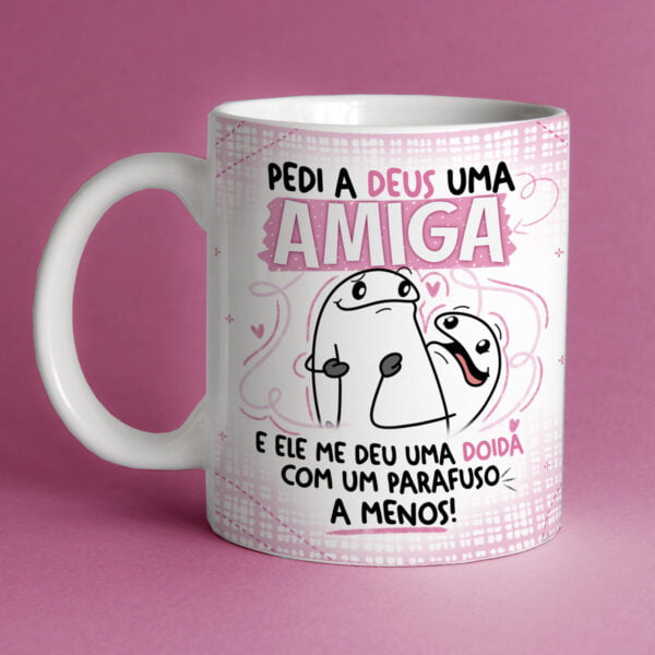 Kit Digital Flork Amigas Frases Engraçadas Sublimação Caneca