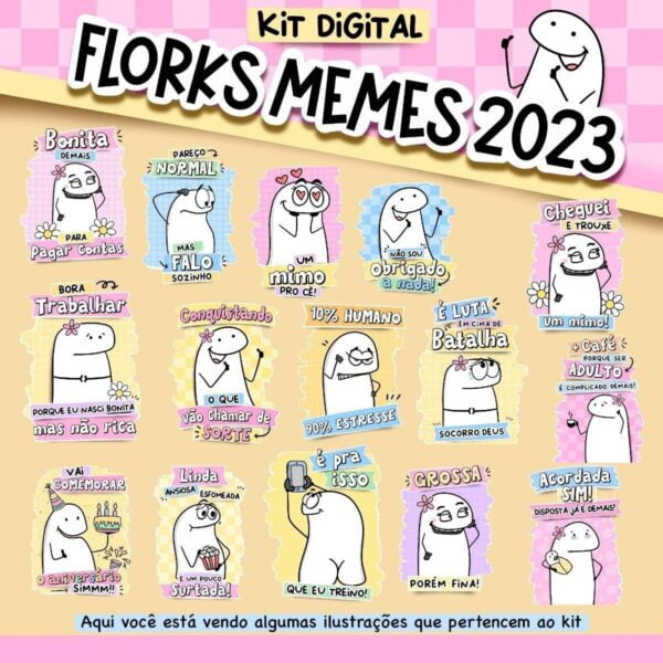 Kit Digital Florks Memes 2023 Ilustrações P/ Brindes E Mimos