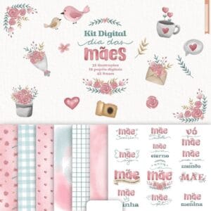 Kit Digital Mães Artes Frases Papelaria Personalizada Png