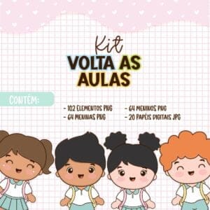 Kit Digital Volta As Aulas Material Escolar + Bonequinhos