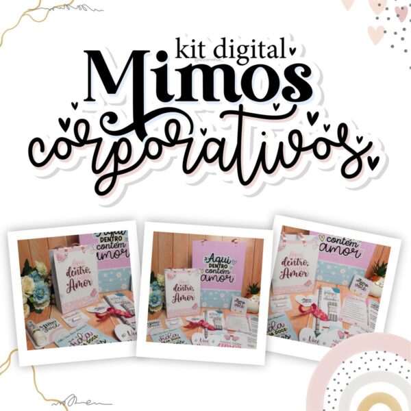 Kit Mimos Corporativos - Arquivo Digital