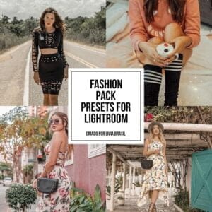 Livia Brasil Fashion Pack Lightroom Presets Fotos Instagram