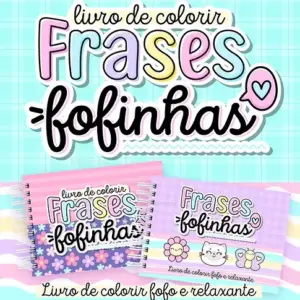 Livro de Colorir em PDF - Encante-se com Frases Fofas
