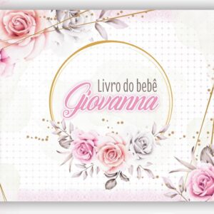 livro do bebe floral iiii arquivo digital livro do bebe floral arquivo digital