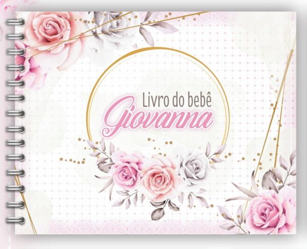 Livro do Bebê Floral IIII - Arquivo Digital