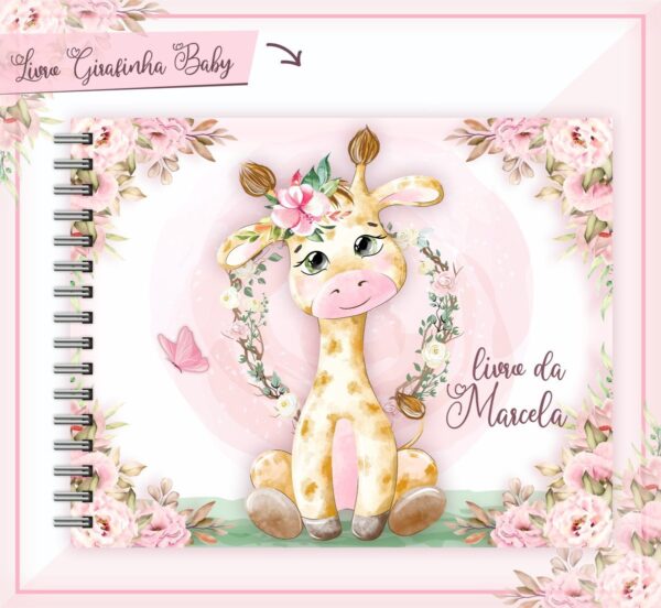 Livro Do Bebê Girafinha Menina - Arquivo Digital