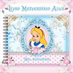 livro mesversario alice arquivo digital livro mesversario alice